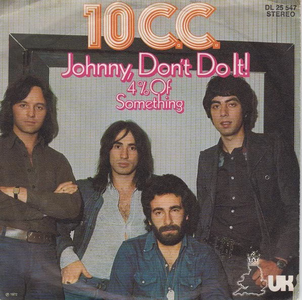 Foto van  Johnny, Don't Do It! / 4 % Of Something